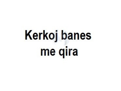 Kerkoj banes me qira