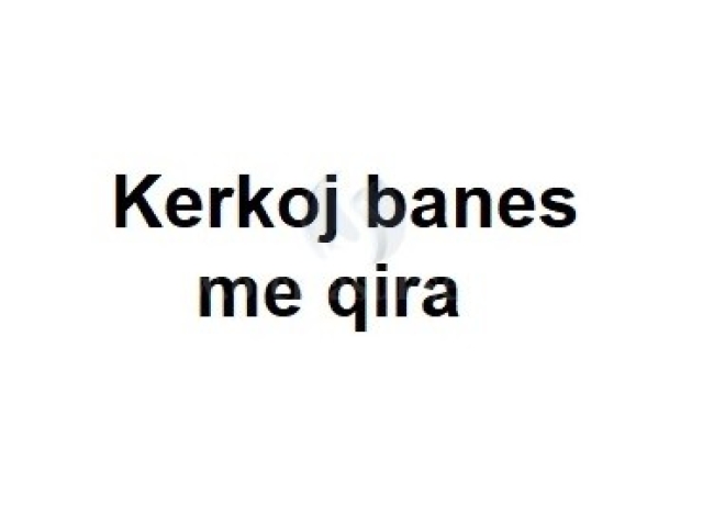 Kerkoj banes me qira