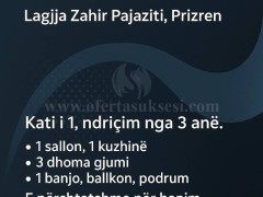 Shes banesen 77m2 kati i -I-/Prizren